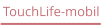 TouchLife-mobil